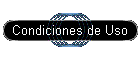 Condiciones de Uso