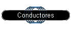 Conductores